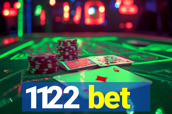 1122 bet